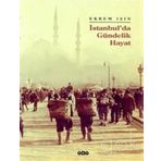 İSTANBUL'DA GÜNDELİK HAYAT - EKREM IŞIN