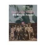İSTANBUL`DAN KUDÜS`E BIR KIMLIK ARAYIŞ - EROL HAKER