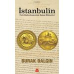 İstanbulin: Türk Modernleşmesinin Doğum Hikayeleri