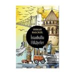 İstanbullu Hikayeler - Osman Balcıgil