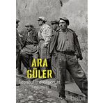 İSTANBUL'U DINLIYORUM 1950 - 2010 - ARA GÜLER