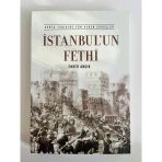 İstanbul'un Fethi / Dünya Tarihine Yön Veren Savaşlar (Sahafiye Kitap)