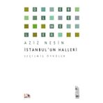 İstanbul'un Halleri : Seçilmiş Öyküler - Aziz Nesin