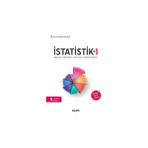 Istatistik – 1 Değişkenlik ve Eğilim Ölçüleri Olasılık Teorisi – Istatistiksel Dağılımlar - Necati Alp Erilli