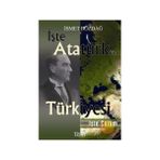 İŞTE ATATÜRK'ÜN TÜRKİYESİ İŞTE ÇÖZÜM (CEP BOY) - İSMET BOZDAĞ