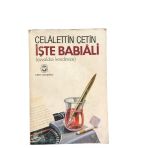 İşte Babıâli Çuvaldızı Kendimize (İkinci El)