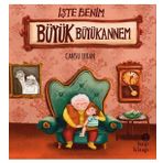 İşte Benim Büyük Büyükannem - Cansu Erkan