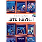 İşte Hayat! - Ece Öztan&Özgün Biçer