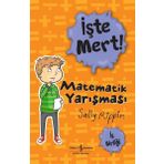 İşte Mert! - Matematik Yarışması - İş Birliği - Sally Rippin