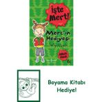 Işte Mert! – Mert’in Hediyesi – Dikkatli Olmak + Boyama Kitabı