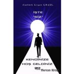 İşte Siz Kendinize Hoşgeldiniz - Cantürk Erşen Ergül