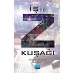 İşte Z KUŞAĞI - Ahmet Burak Kavak