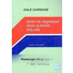 İşten ve Yaşamdan Zevk Almanın Yolları - donna dale carnegie donna dale carnegie