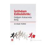 İSTİHDAM EDILEBILIRLIK DEĞİŞİM KISKACINDA BIREY - GÖZDE YILMAZ