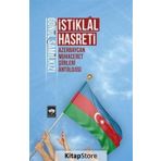 İstiklal Hasreti - Gönül Şamilkızı