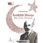İstiklal Marşı Bin Yılın Destanı - D. Mehmet Doğan