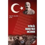 İstiklal Marşımızı Anlamak İmbik Yayınları