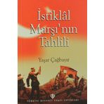 İstiklal Marşı’nın Tahlili - Yaşar Çağbayır