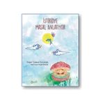İstiridye Masal Anlatıyor - Gülşah Özdemir Koryürek