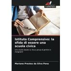 Istituto Comprensivo: la sfida di essere una scuola civica
