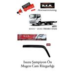 ISUZU ŞAMPİYON 2000-2010 MODEL ON MUGEN CAM RÜZGARLIĞI