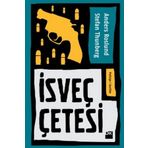 İsveç Çetesi - Stefan Thunberg Anders Roslund