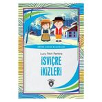 İsviçre İkizleri - Dünya Çocuk Klasikleri