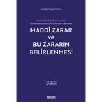 İsviçre Ve Türk Borçlar Hukuku İle Karşılaştırmalı Olarak Roma Borçlar Hukukunda Maddi Zarar Ve Bu Zararın Belirlenmesi Prof. Dr. Murat Topuz 3. Baskı, Eylül 2023