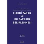 İsviçre ve Türk Borçlar Hukuku ile Karşılaştırmalı Olarak Roma Borçlar Hukukunda - Maddi Zarar ve Bu Zararın Belirlenmesi