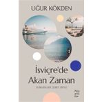 İsviçre'de Akan Zaman - Uğur Kökden - Sözcükler
