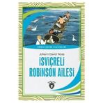 İsviçreli Robinson Ailesi - Johann David Wyss