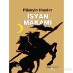 İSYAN MAKAMI - HÜSEYIN HAYDAR
