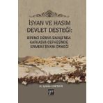 İsyan ve Hasım Devlet Desteği - Aytekin Cantekin