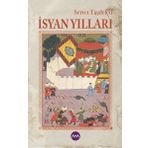 İsyan Yılları - Servet Taşdelen