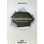 İsyankarlara! Tevbe Kapısı Açıktır - Muhammed es-Saim