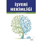 İşyeri Hekimliği - Engin Moral