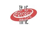 It Is Frisbee Time: Notebook with 120 white pages, 6 x 9 Zoll and Dot screen
