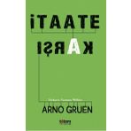 İtaate Karşı - Arno Gruen