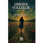 İtalik Yayınevi Umuda Yolculuk Roman Kişisel Gelişim Türkçe 280 Sayfa