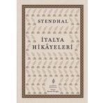 İtalya Hikayeleri II - Stendhal