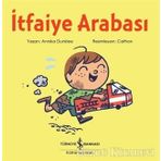 İtfaiye Arabası - Annika Dunklee