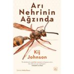 İthaki Yayınları Arı Nehrinin Ağzında + Yapışkanlı Not Kağıdı