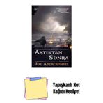 İthaki Yayınları Astıktan Sonra – Kadim Kanunlar 2. Kitap + Yapışkanlı Not Kağıdı