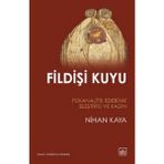 İthaki Yayınları - Fildişi Kuyu - Nihan Kaya