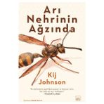 İthaki Yayınları Kij Johnson Arı Nehrinin Ağzında Ciltsiz Eğitim Kitabı 2021 Yılı Türkçe Yayın
