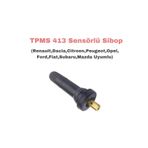 İthal TR413/SGL413 Lastik Basınç TPMS Sensör Sibobu (1 Adet)