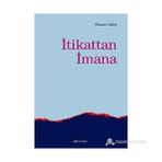 İTİKATTAN İMANA - İLHAMİ GÜLER
