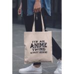 Its Anime Things Hediyelik Baskılı %100 Pamuklu Ham Bez Bej Çanta
