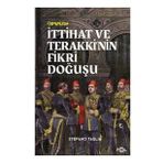 İttihat ve Terakkinin Fikri Doğuşu - Fol Kitap