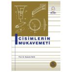 İTÜ Vakfı Yayınları İTÜ VAKFI YAYINLARI Cisimlerin Mukavemeti
